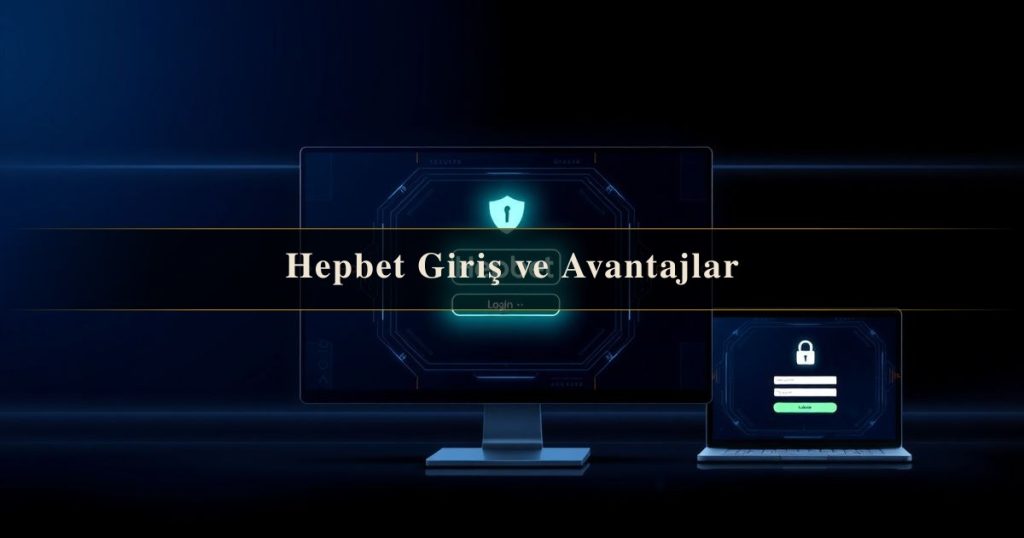Hepbet Giriş