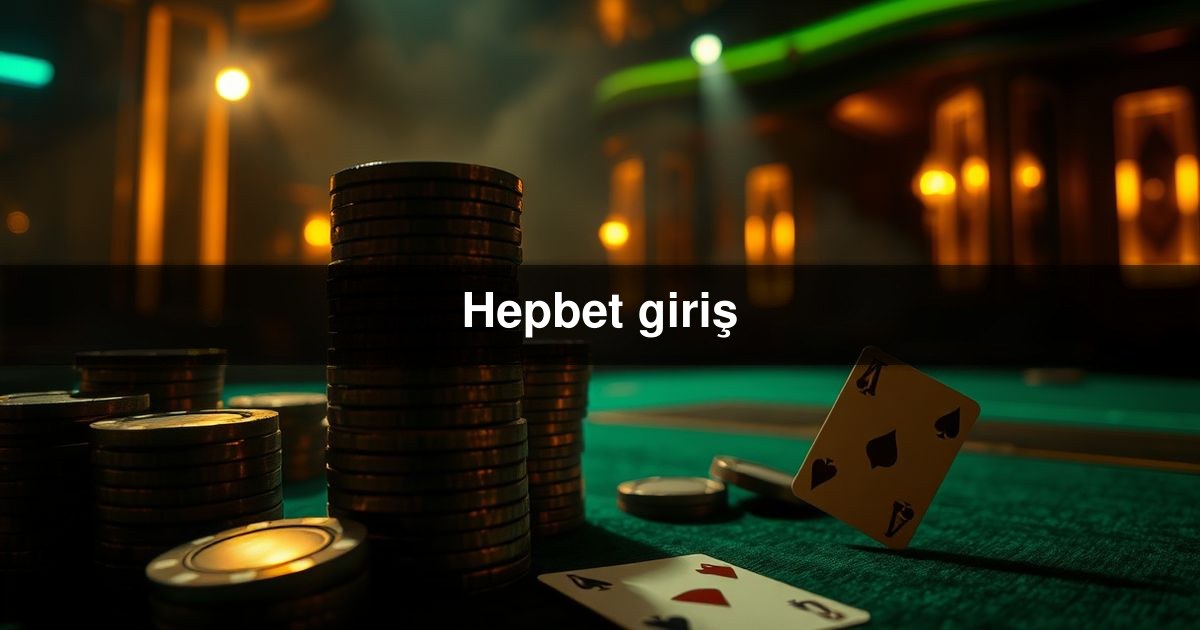 Hepbet giriş
