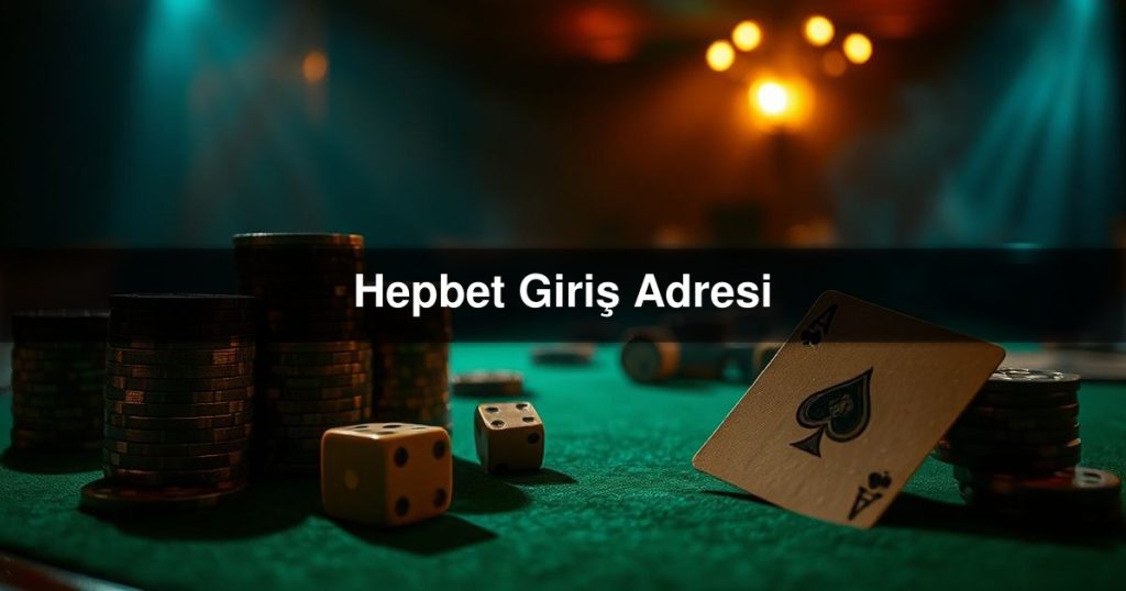 Hepbet Giriş